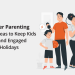 Summer parenting tips