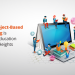 How Project-Based Learning Is Taking Education To New Heights