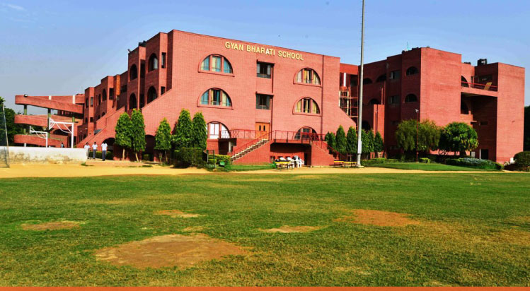 Gyan Bharati School, Delhi - Best Schools in Delhi