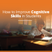 congnitive skills in students